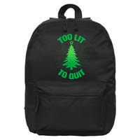 Too Lit Too Quit Funny Christmas Tree 16 in Basic Backpack