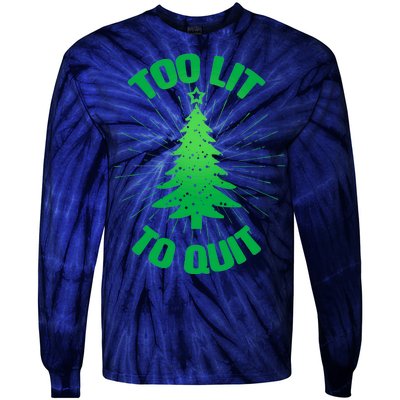 Too Lit Too Quit Funny Christmas Tree Tie-Dye Long Sleeve Shirt