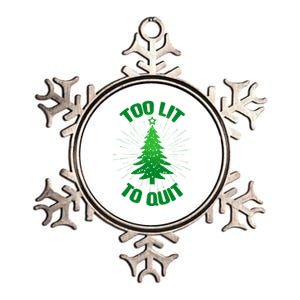 Too Lit Too Quit Funny Christmas Tree Metallic Star Ornament