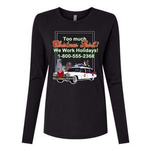 Too Much Christmas Spirit? We Work Holidays! Womens Cotton Relaxed Long Sleeve T-Shirt