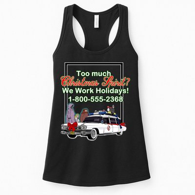 Too Much Christmas Spirit? We Work Holidays! Womens Tank Top