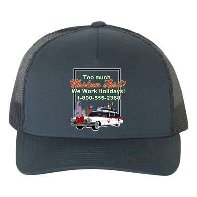 Too Much Christmas Spirit? We Work Holidays! Yupoong Adult 5-Panel Trucker Hat