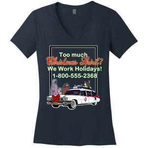 Too Much Christmas Spirit? We Work Holidays! Women's V-Neck T-Shirt