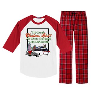 Too Much Christmas Spirit? We Work Holidays! Raglan Sleeve Pajama Set