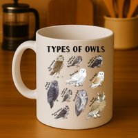 Types Of Owls Educational Collection Cute Owl Lover Mug