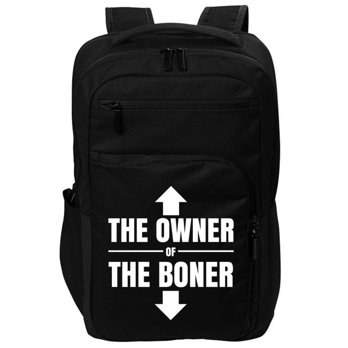 The Owner Of The Boner Funny Impact Tech Backpack
