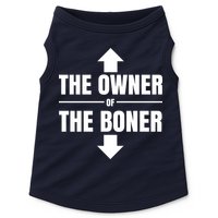 The Owner Of The Boner Funny Doggie Tank