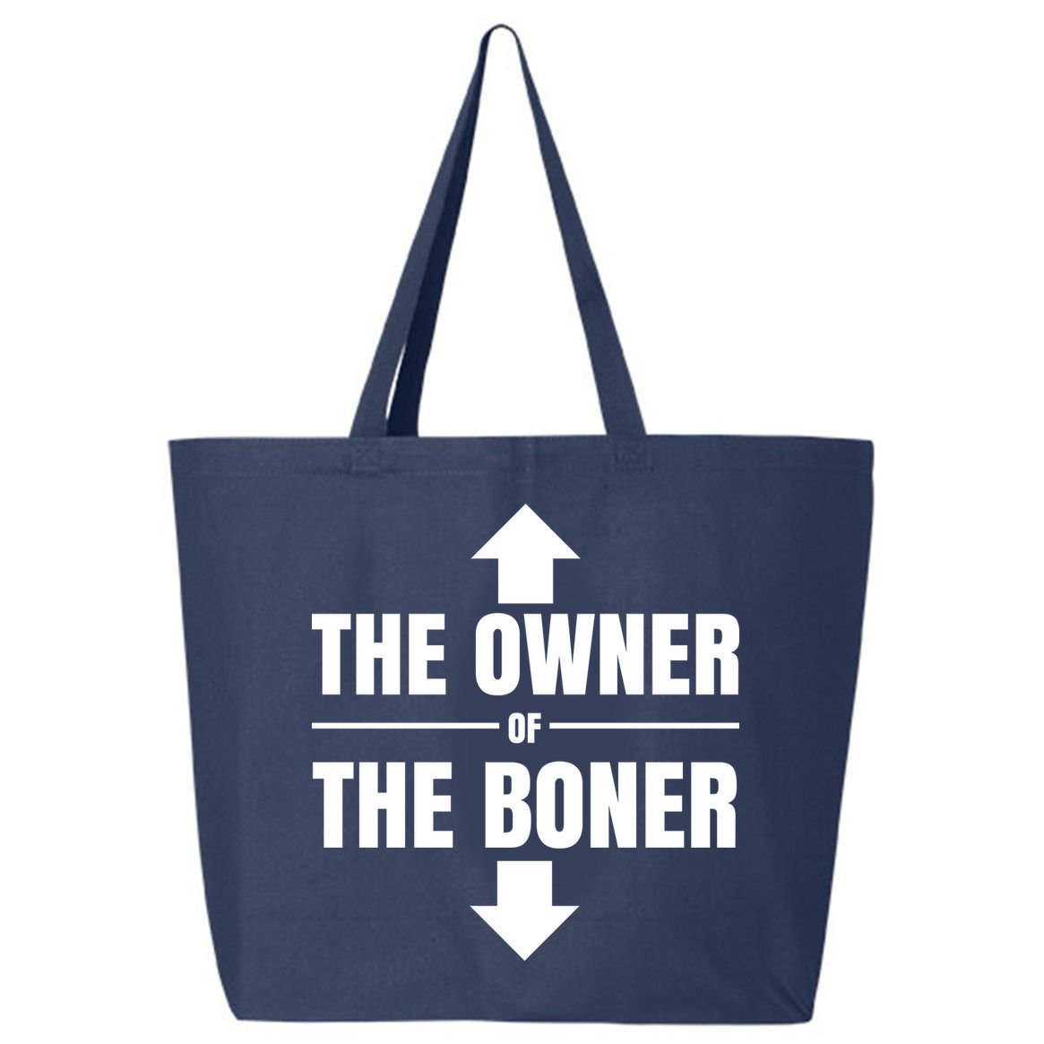 The Owner Of The Boner Funny 25L Jumbo Tote