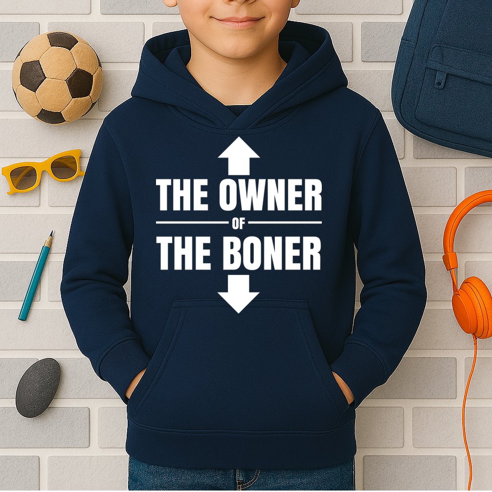 The Owner Of The Boner Funny Kids Hoodie