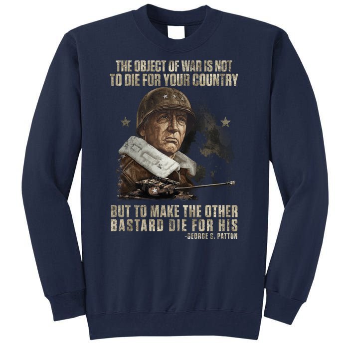 George S Patton Tall Sweatshirt