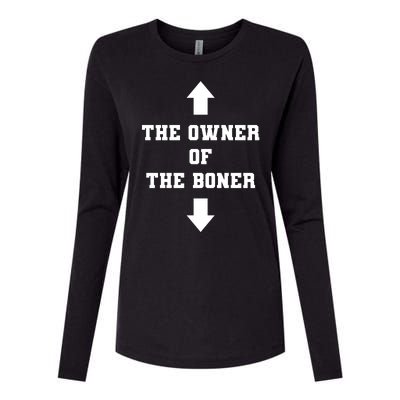 The Owner Of The Boner Funny Humor Womens Cotton Relaxed Long Sleeve T-Shirt