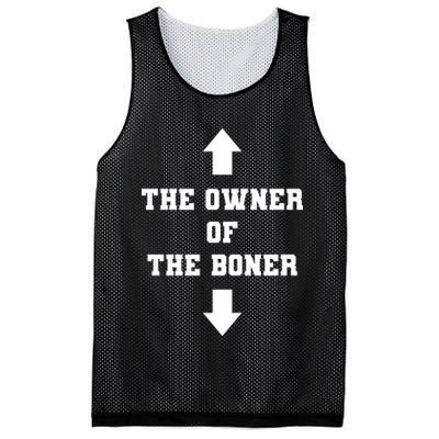 The Owner Of The Boner Funny Humor Mesh Reversible Basketball Jersey Tank