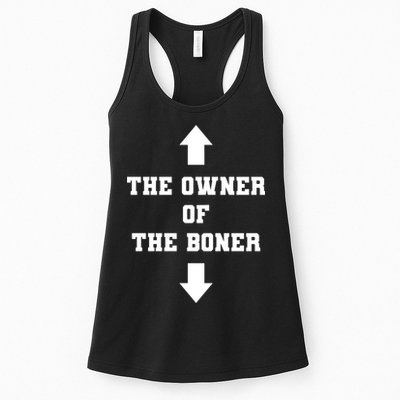 The Owner Of The Boner Funny Humor Womens Tank Top