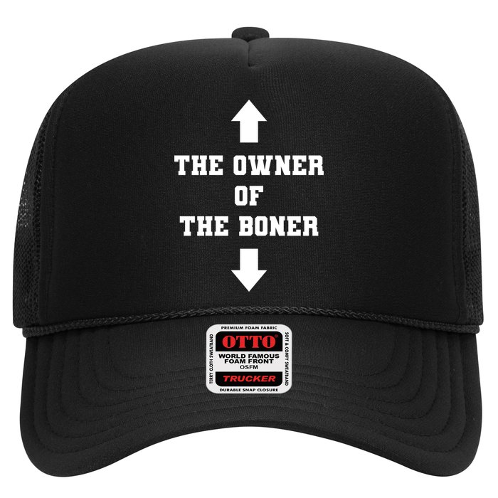 The Owner Of The Boner Funny Humor Trucker Hat