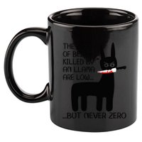 The odds of being killed by an llama are low but never zero 11oz C Handle Ceramic Mug