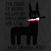 The odds of being killed by an llama are low but never zero 11oz C Handle Ceramic Mug