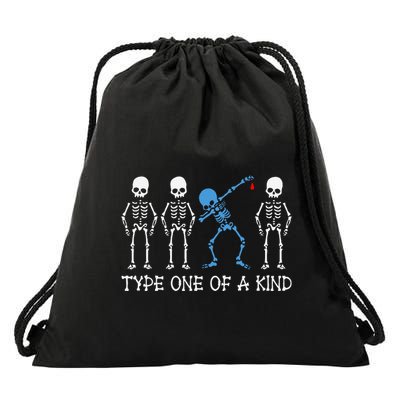 Type One Of A Kind Type 1 Diabetes Awareness Skeleton Drawstring Bag