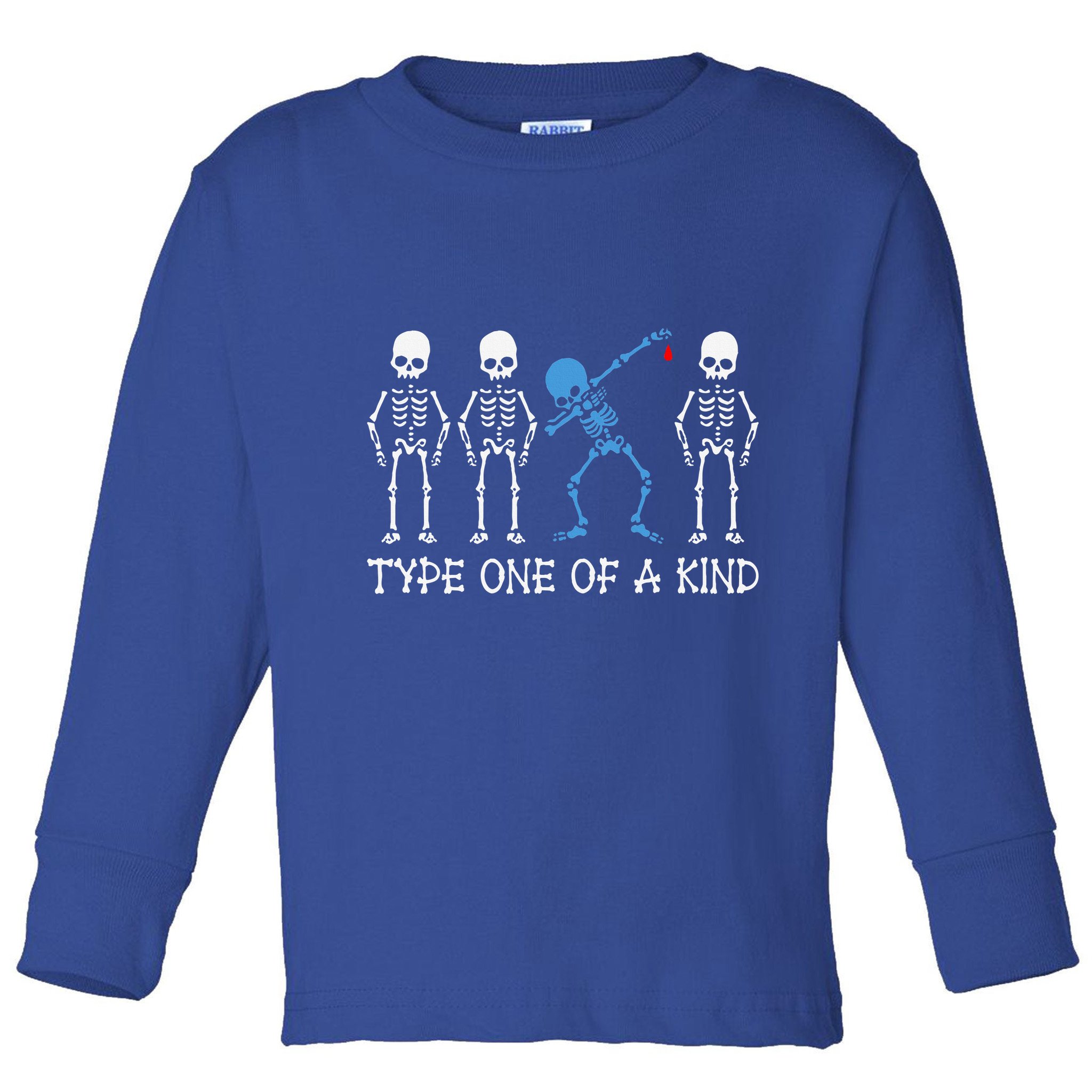 Type One Of A Kind Type 1 Diabetes Awareness Skeleton Toddler Long Sleeve Shirt