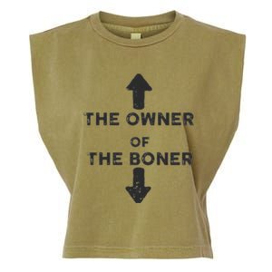 The Owner Of The Boner Garment-Dyed Women's Muscle Tee