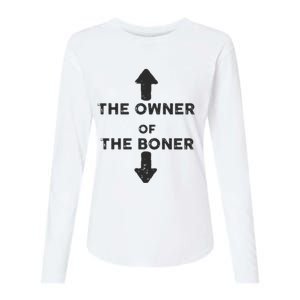 The Owner Of The Boner Womens Cotton Relaxed Long Sleeve T-Shirt