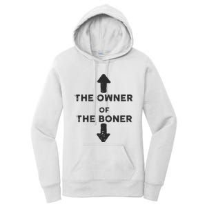 The Owner Of The Boner Women's Pullover Hoodie