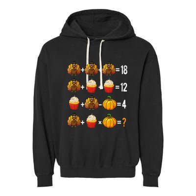 Thanksgiving Order Of Operations Quiz Math Teacher Turkey Garment-Dyed Fleece Hoodie