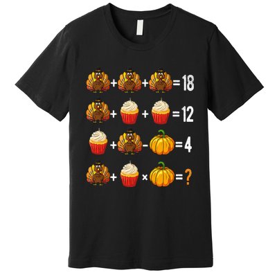 Thanksgiving Order Of Operations Quiz Math Teacher Turkey Premium T-Shirt