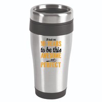 Took Me 10 Years To Be This Awesome And Perfect 16oz Travel Tumbler