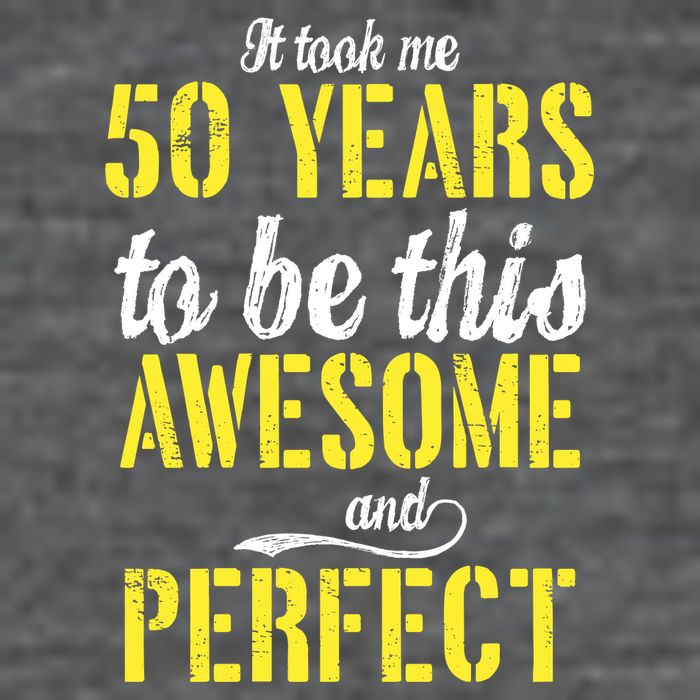 Took Me 50 Years To Be This Awesome And Perfect Women's V-Neck T-Shirt