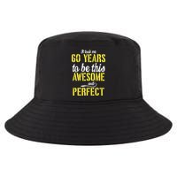Took Me 60 Years To Be This Awesome And Perfect Cool Comfort Performance Bucket Hat