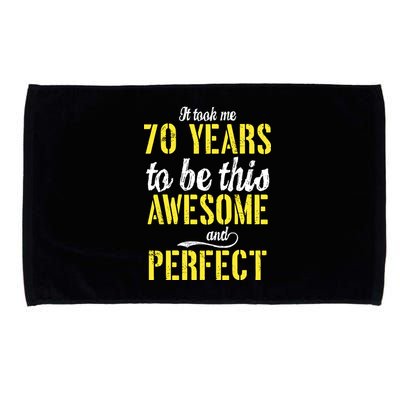 Took Me 70 Years To Be This Awesome And Perfect Microfiber Hand Towel