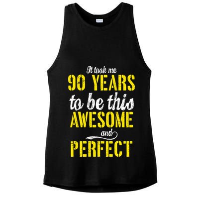 Took Me 90 Years To Be This Awesome And Perfect Ladies PosiCharge Tri-Blend Wicking Tank