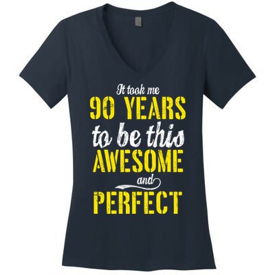 Took Me 90 Years To Be This Awesome And Perfect Women's V-Neck T-Shirt