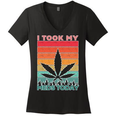 Took My Meds Today Medical Marijuana Women's V-Neck T-Shirt