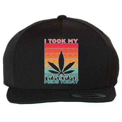 Took My Meds Today Medical Marijuana Wool Snapback Cap