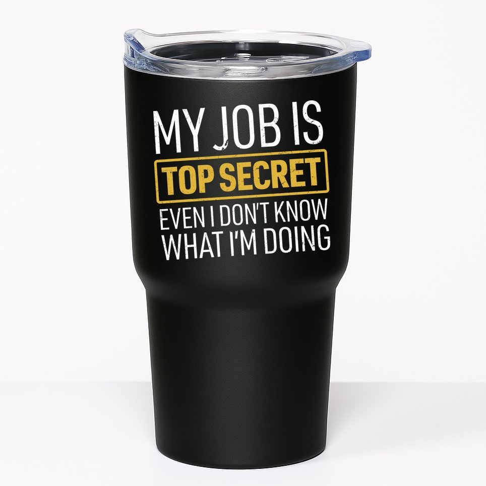 Top Secret Job Tumbler