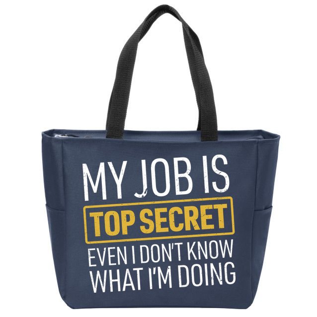 Top Secret Job Zip Tote Bag