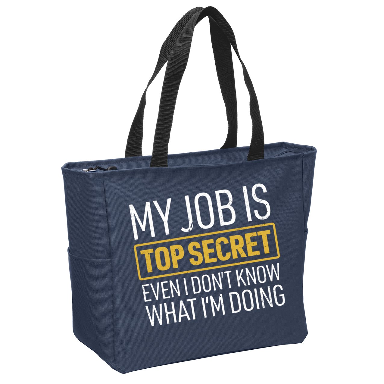 Top Secret Job Zip Tote Bag