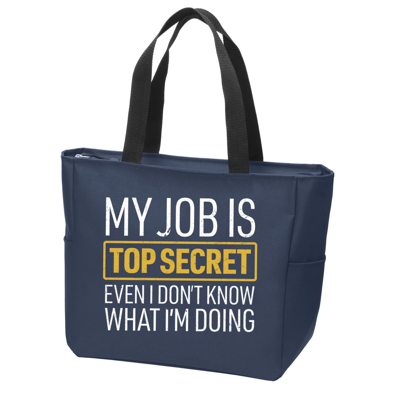 Top Secret Job Zip Tote Bag