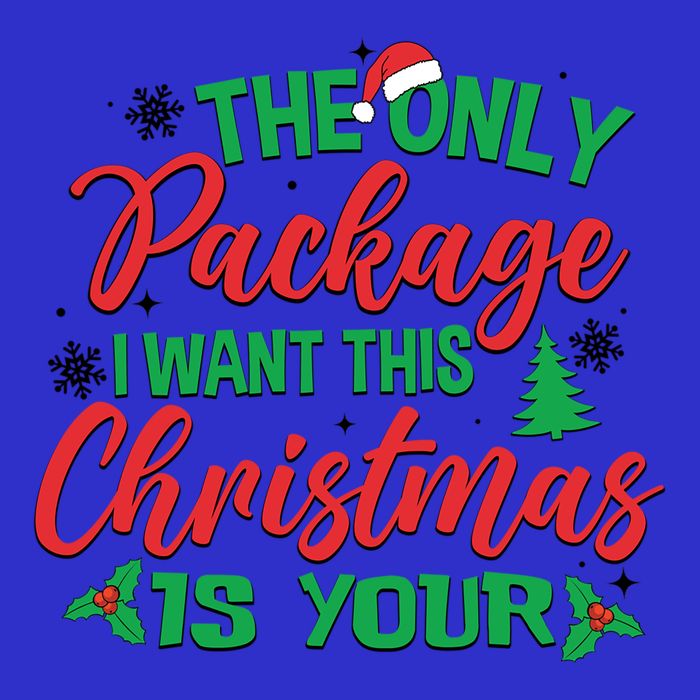 The Only Package I Want This Christmas Is Yours Funny Great Gift Button