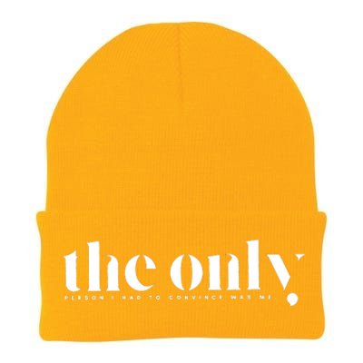 The Only Person I Had To Convince Was Me Mental Health Knit Cap Winter Beanie