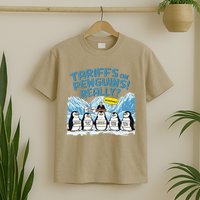Tariffs On Penguins Really No Exceptions Penguins Protest T-Shirt