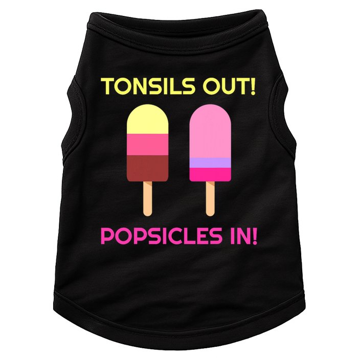 Tonsils Out Popsicles In Funny Tonsil Surgery Get Well Doggie Tank