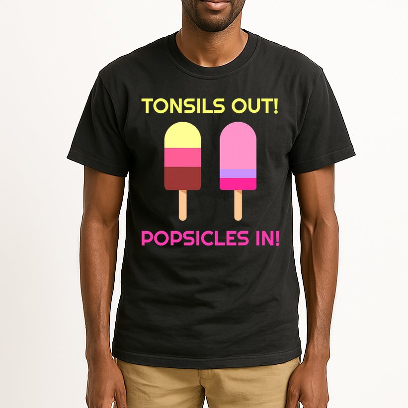 Tonsils Out Popsicles In Funny Tonsil Surgery Get Well Tall T-Shirt