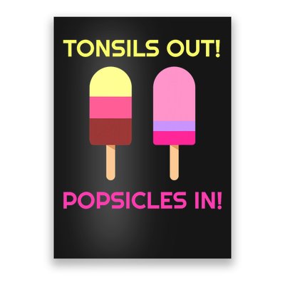 Tonsils Out Popsicles In Funny Tonsil Surgery Get Well Poster