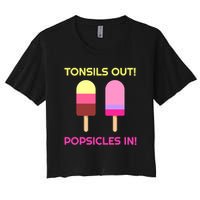 Tonsils Out Popsicles In Funny Tonsil Surgery Get Well Crop Top