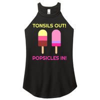 Tonsils Out Popsicles In Funny Tonsil Surgery Get Well Women's Perfect Tri Rocker Tank