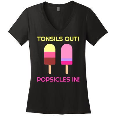 Tonsils Out Popsicles In Funny Tonsil Surgery Get Well Women's V-Neck T-Shirt