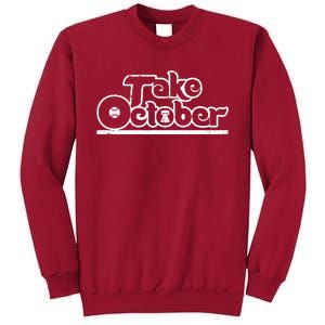 Take October Philadelphia Tall Sweatshirt