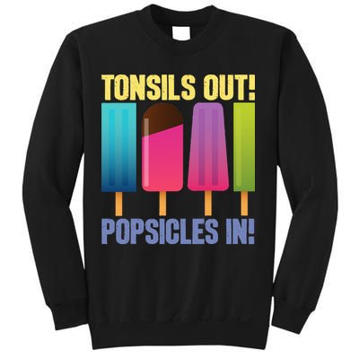 Tonsils Out Popsicles In Tonsillectomy Removal Surgery Sweatshirt